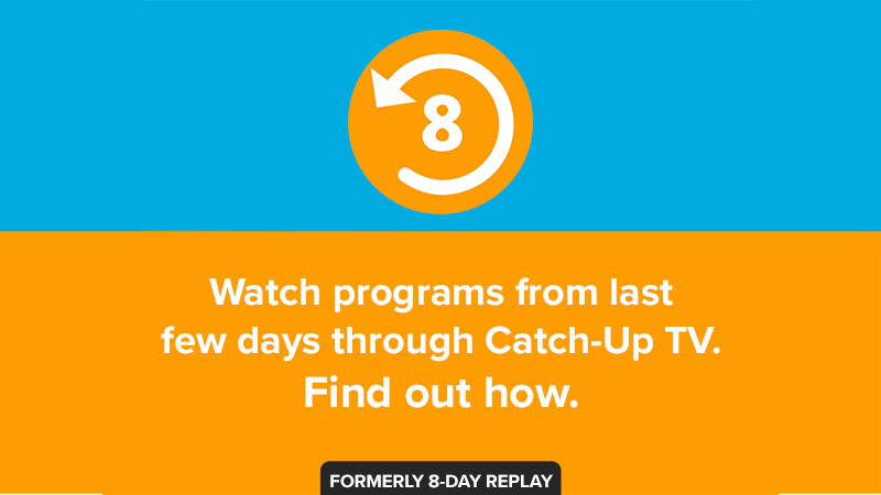 how-to-use-catch-up-tv-formerly-8-day-replay-on-the-new-interface