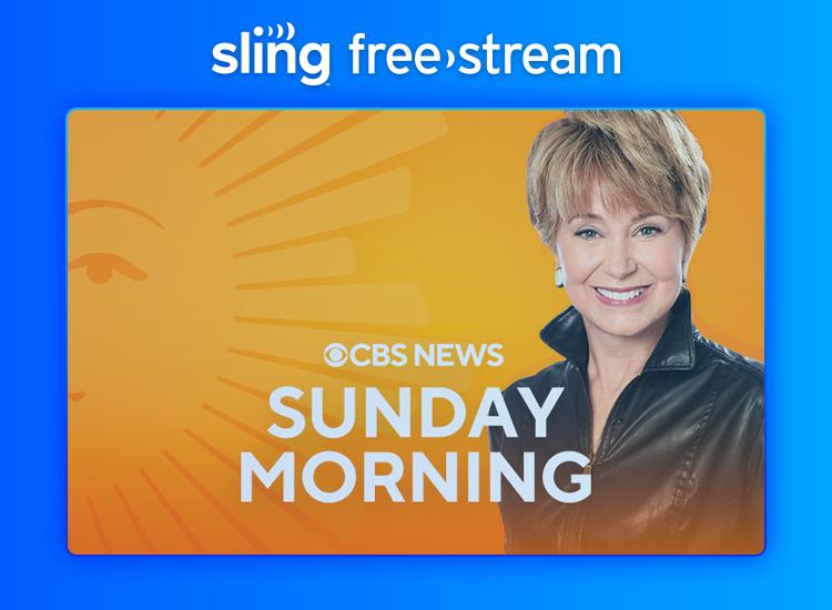 Promotional art for the CBS Sunday Morning on Sling Freestream