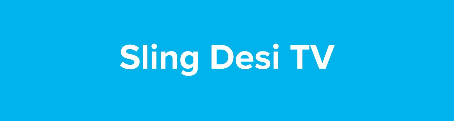 The words "Sling Desi TV" in white text on an aqua blue background.