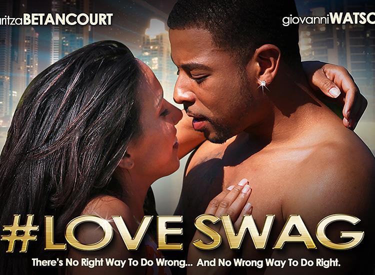 Poster for '#LoveSwag'