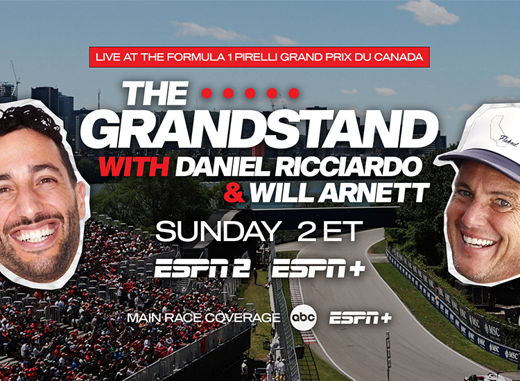 Promotional artwork for "The Grandstand" on ESPN2 and ESPN+, featuring headshots of Daniel Ricciardo to the left and Will Arnett to the right with Circuit Gilles Villeneuve in the background.